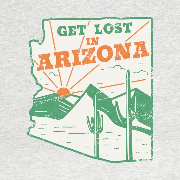 Get Lost in Arizona // Vintage Desert Landscape // Retro Tourism Badge by SLAG_Creative